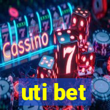 uti bet